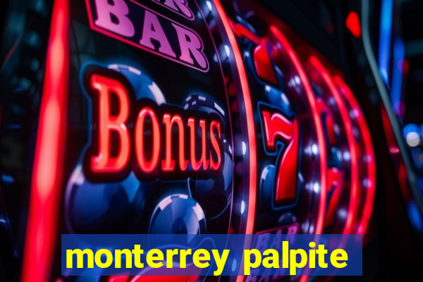 monterrey palpite